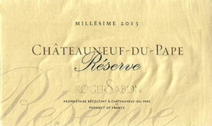 Roger Sabon Ch&acirc;teauneuf-du-Pape ‘R&eacute;serve’