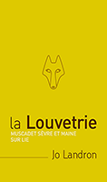 La Louvetrie Muscadet S&egrave;vre et Maine