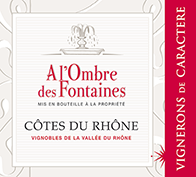 Vignerons de Caractere A l’Ombre des Fontaines C&ocirc;tes du Rh&ocirc;ne 