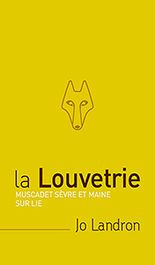 Domaine de la Louvetrie Muscadet S&egrave;vre et Maine